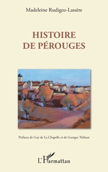 Histoire de Perouges (French Edition)