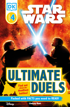 Paperback DK Readers L4: Star Wars: Ultimate Duels: Find Out about the Deadliest Battles! Book