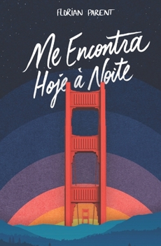 Paperback Me Encontra Hoje à Noite (O sonho de Lior e Julian) [Portuguese] Book