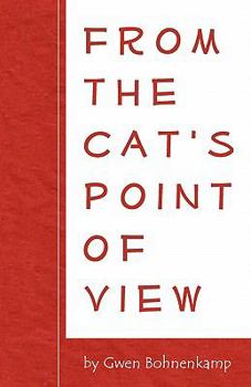 Paperback From the Cat's Point of View Book