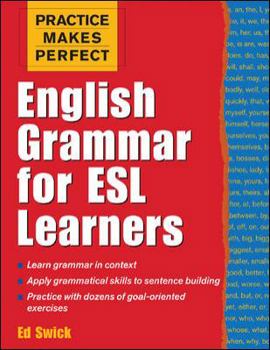 Paperback Practice Makes Perfect: English Grammar for ESL Learners Book