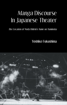 Hardcover Manga Discourse in Japan Theatre Book