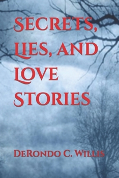 Paperback Secrets, Lies, and Love Stories Book