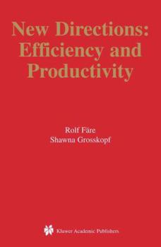 Paperback New Directions: Efficiency and Productivity Book