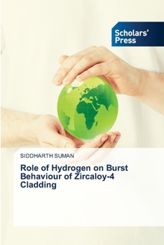 Paperback Role of Hydrogen on Burst Behaviour of Zircaloy-4 Cladding Book