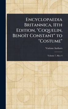 Encyclopaedia Britannica, 11th Edition, "Coquelin, Benoît Constant" to "Costume"