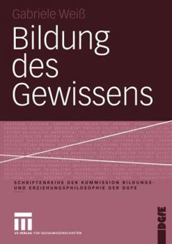 Paperback Bildung Des Gewissens [German] Book