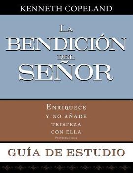 La Bendicion del Senor