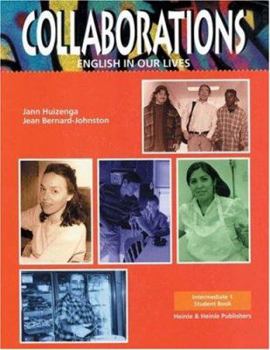 Mass Market Paperback Collaborations Intermediate 1: English in Our Lives Book