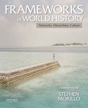 Paperback Frameworks of World History, Combined Volume Book