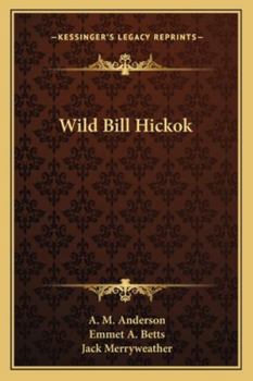Paperback Wild Bill Hickok Book