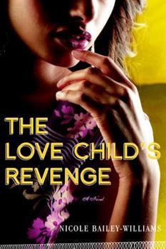 Paperback The Love Child's Revenge Book