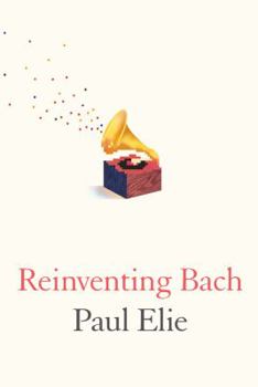 Hardcover Reinventing Bach Book