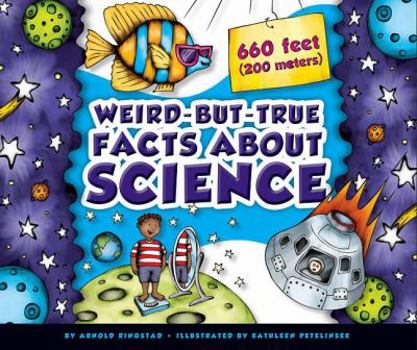 Library Binding Weird-But-True Facts about Science Book