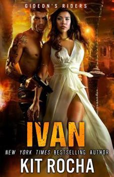 Ivan - Book #3 of the Gideon’s Riders