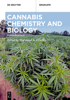 Paperback Cannabis Chemistry and Biology: Fundamentals Book