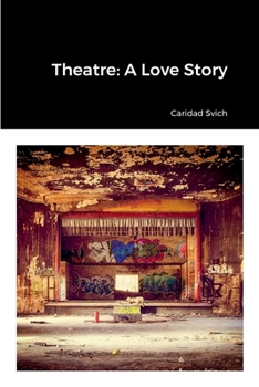 Paperback Theatre: A Love Story Book