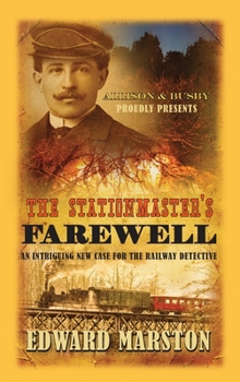 Paperback The Stationmaster's Farewell Book