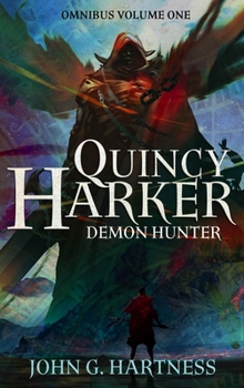 Quincy Harker Demon Hunter Omnibus