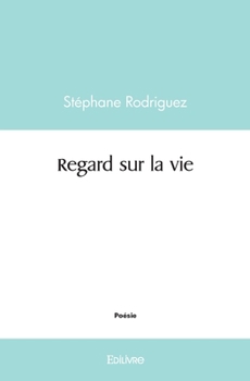 Paperback Regard sur la vie [French] Book