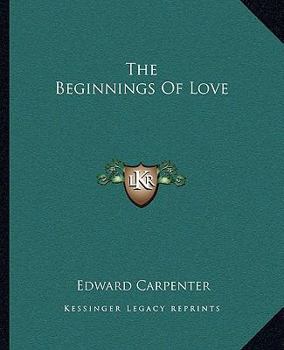 Paperback The Beginnings Of Love Book