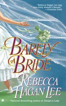 Barely A Bride - Book #1 of the Free Fellows League