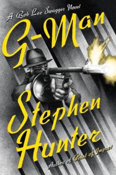G-Man - Book #10 of the Bob Lee Swagger