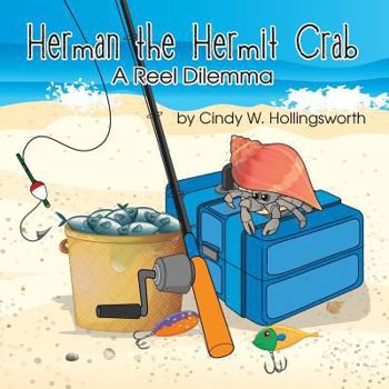 Paperback Herman the Hermit Crab: A Reel Dilemma Book