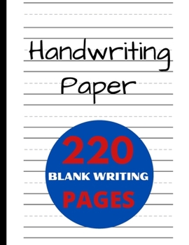 Paperback Handwriting Paper 220 Blank Writing Pages: 220-Page Dotted Line Notebook Handwriting Practice Paper Notebook Book