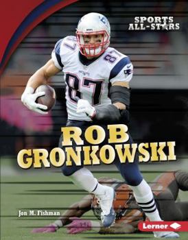 Library Binding Rob Gronkowski Book