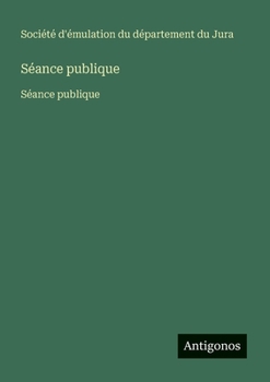 Paperback Séance publique: Séance publique [French] Book