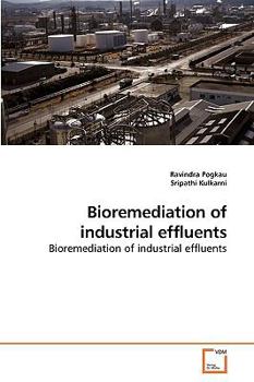 Paperback Bioremediation of industrial effluents Book