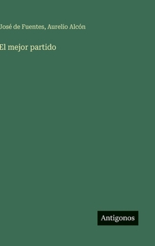 Hardcover El mejor partido [Spanish] Book