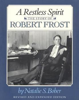 Paperback A Restless Spirit: The Story of Robert Frost Book
