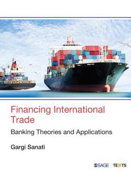 Paperback Financing International Trade: Banking Theories and Applications Book