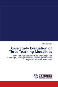 Paperback Case Study Evaluation of Three Teaching Modalities Book