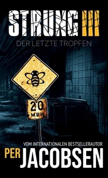 Strung III: Der letzte Tropfen (Strung-Trilogie) (German Edition)
