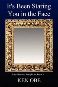 Paperback It's Been Staring You in the Face Book