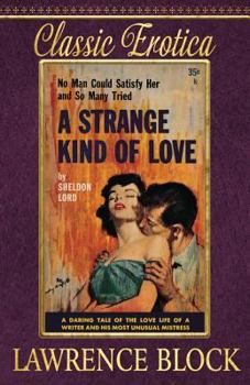 A Strange Kind of Love (6) (Classic Erotica)
