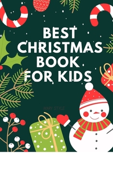 Paperback Best Christmas Book for Kids Book