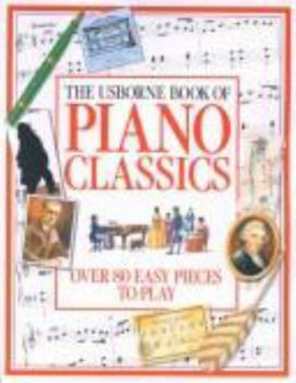 Paperback The Usborne Book of Piano Classics Book
