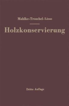 Paperback Handbuch Der Holzkonservierung [German] Book