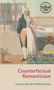 Paperback Counterfactual Romanticism Book