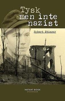 Paperback Tysk, Men Inte Nazist [Swedish] Book