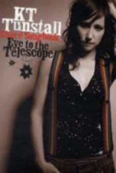 Paperback KT Tunstall: Eye To The Telescope: Chord Songbook Book