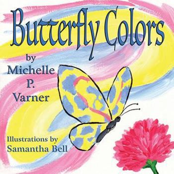 Paperback Butterfly Colors [Large Print] Book