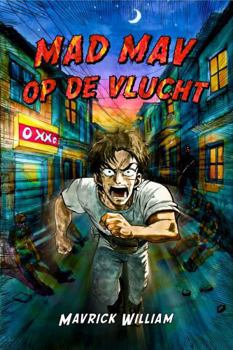 Mad Mav op de Vlucht (Dutch Edition)