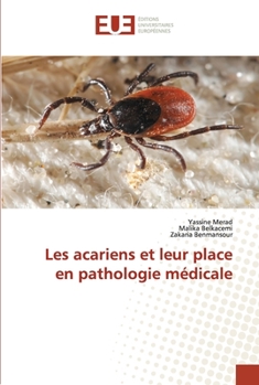 Paperback Les acariens et leur place en pathologie médicale [French] Book