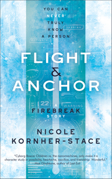 Paperback Flight & Anchor: A Firebreak Story Book