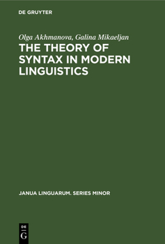 Hardcover The Theory of Syntax in Modern Linguistics Book